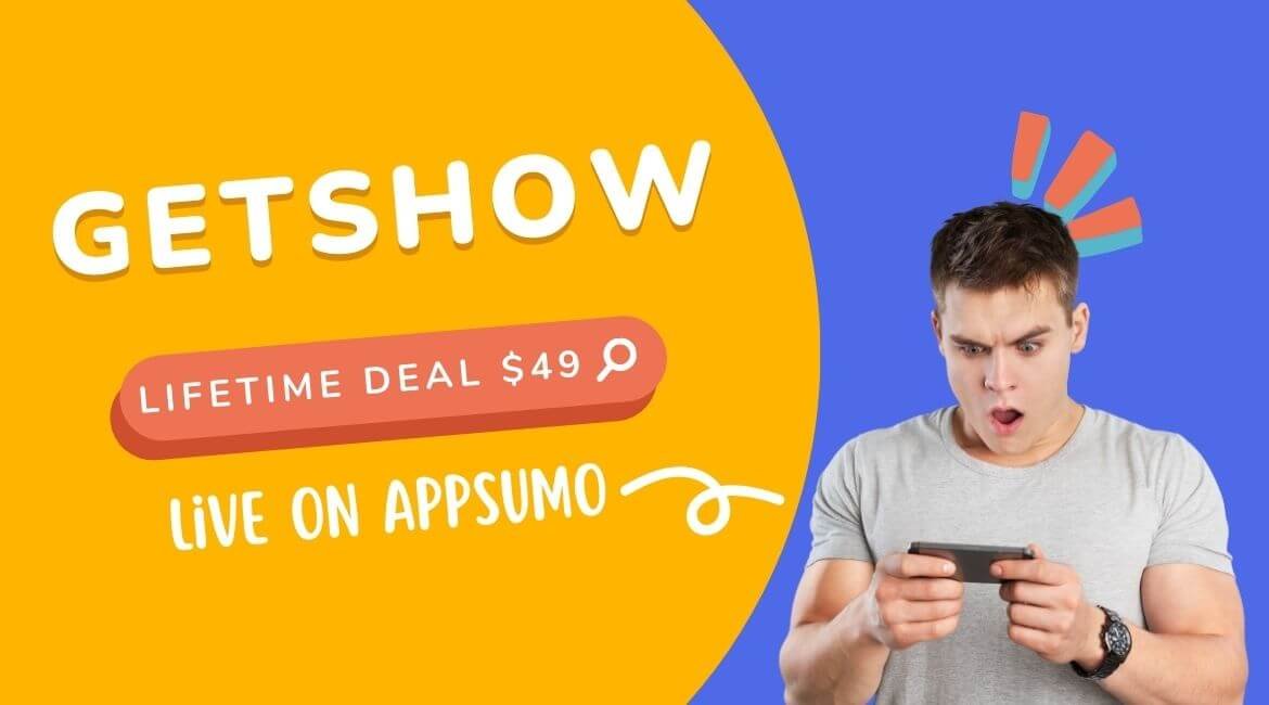 Getshow Lifetime Deal