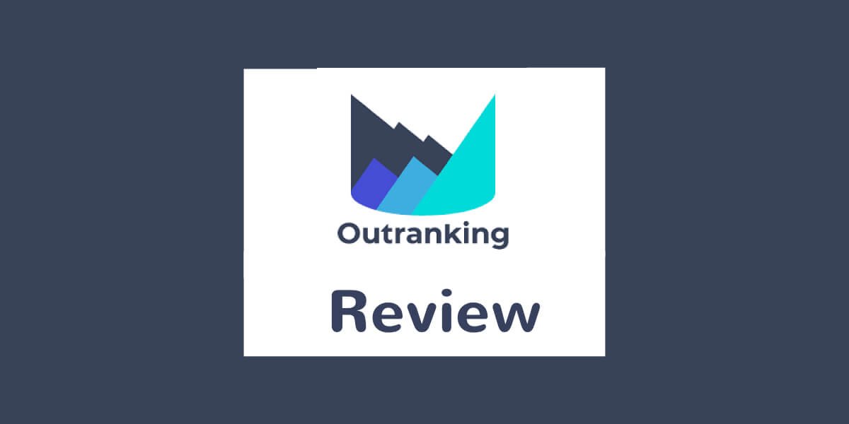 Outranking.Io Review