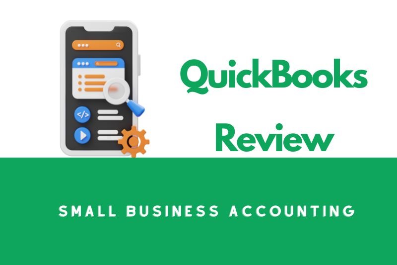 Quickbooks Review For Small Business Owners